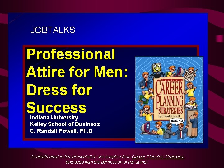 JOBTALKS Professional Attire for Men: Dress for Success Indiana University Kelley School of Business