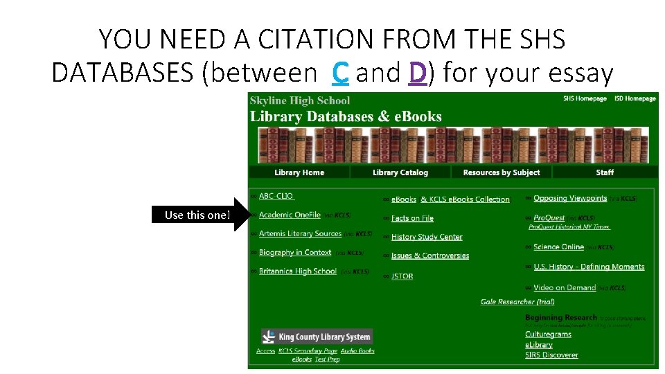 YOU NEED A CITATION FROM THE SHS DATABASES (between C and D) for your