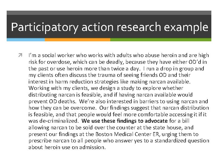 Participatory action research example I’m a social worker who works with adults who abuse