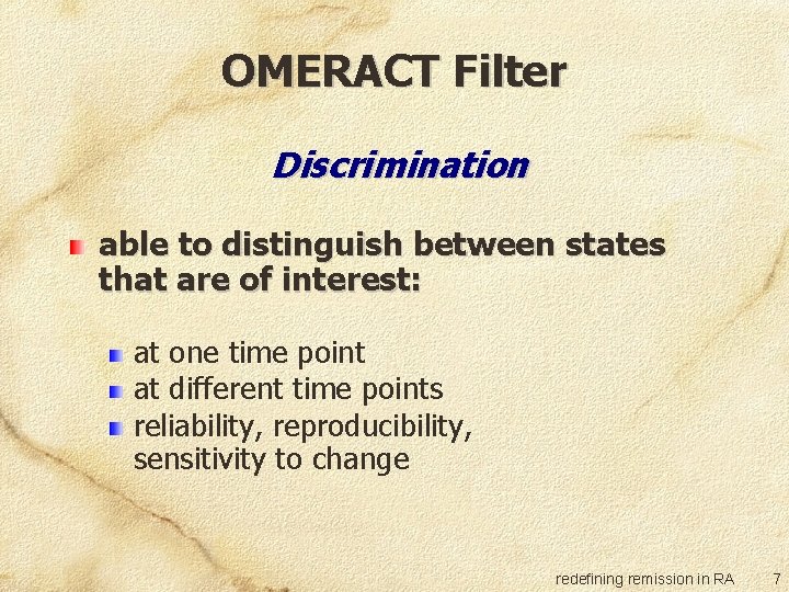 OMERACT Filter Discrimination able to distinguish between states that are of interest: at one