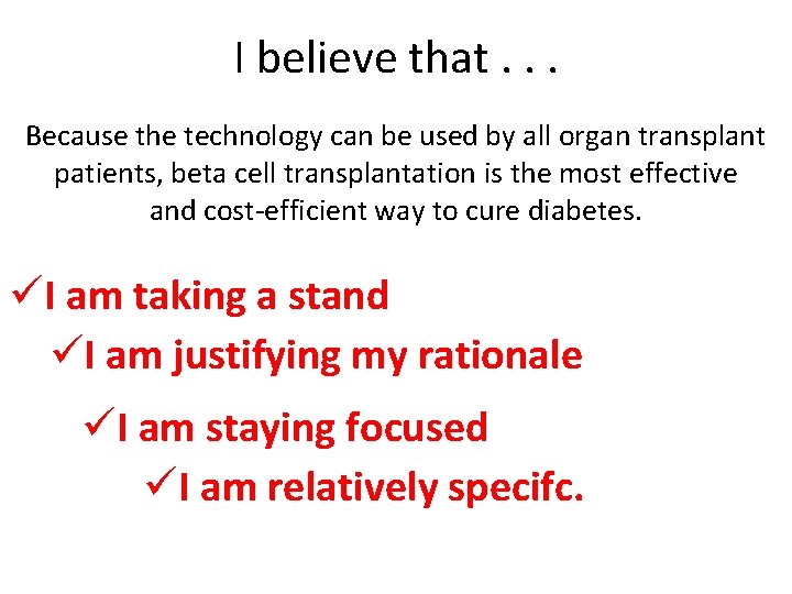 I believe that. . . Because the technology can be used by all organ I believe that. . . Because the technology can be used by all organ
