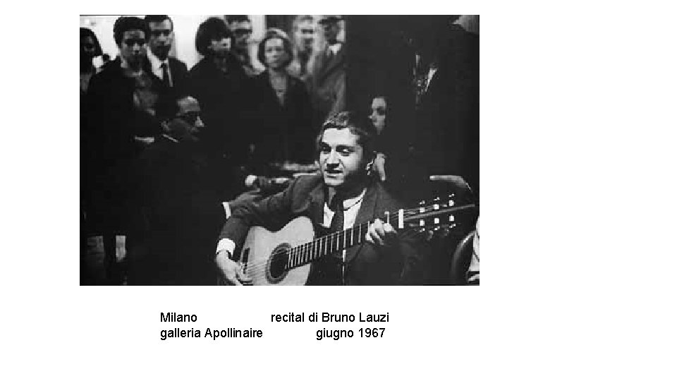 Milano recital di Bruno Lauzi galleria Apollinaire giugno 1967 
