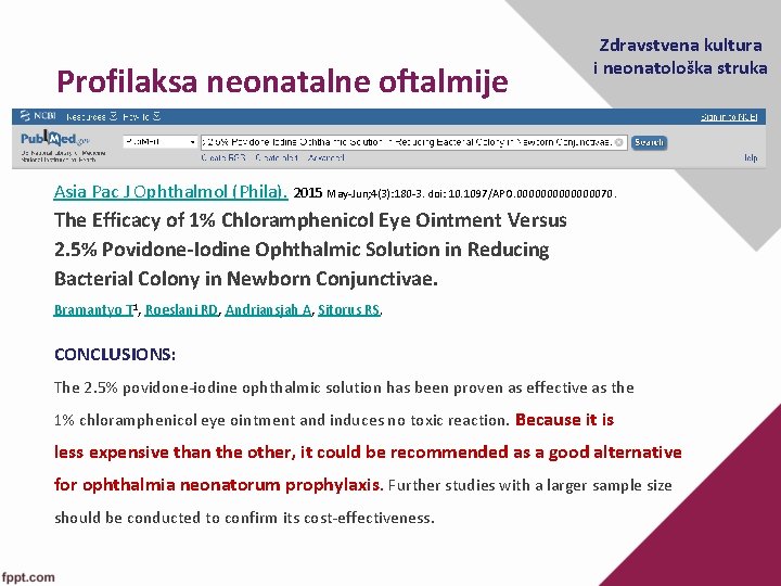 Profilaksa neonatalne oftalmije Zdravstvena kultura i neonatološka struka Asia Pac J Ophthalmol (Phila). 2015