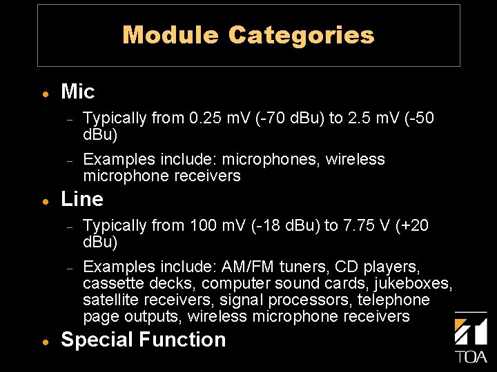 Module Categories · Mic - · Line - · Typically from 0. 25 m.