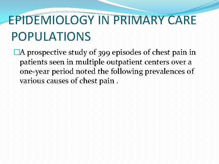 Diagnostic approach to chest pain in adults INTRODUCTION