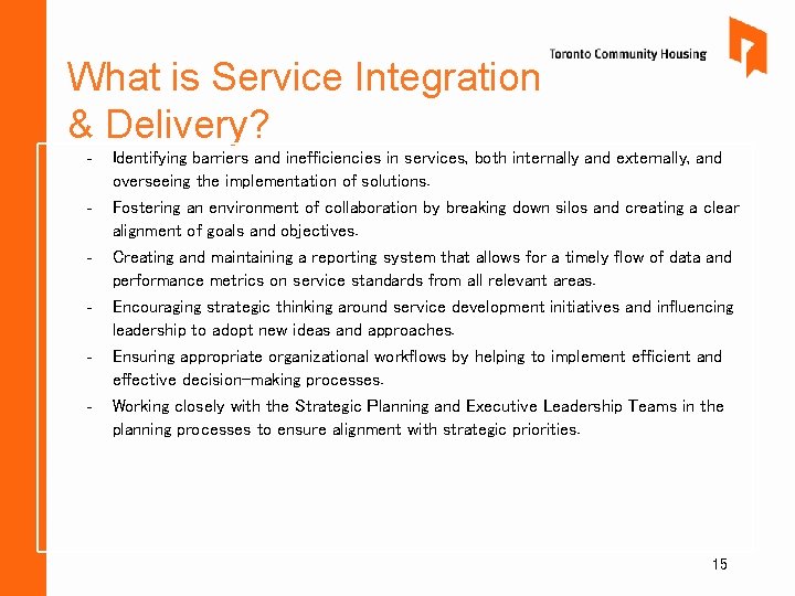 What is Service Integration & Delivery? - Identifying barriers and inefficiencies in services, both What is Service Integration & Delivery? - Identifying barriers and inefficiencies in services, both