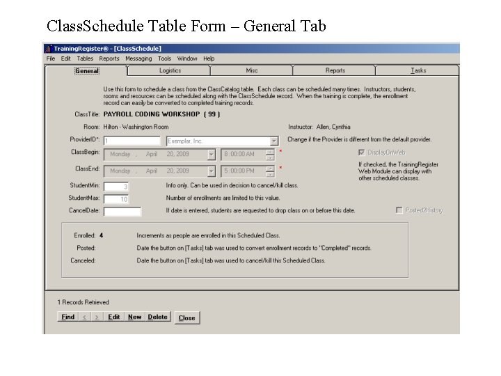 Class. Schedule Table Form – General Tab 