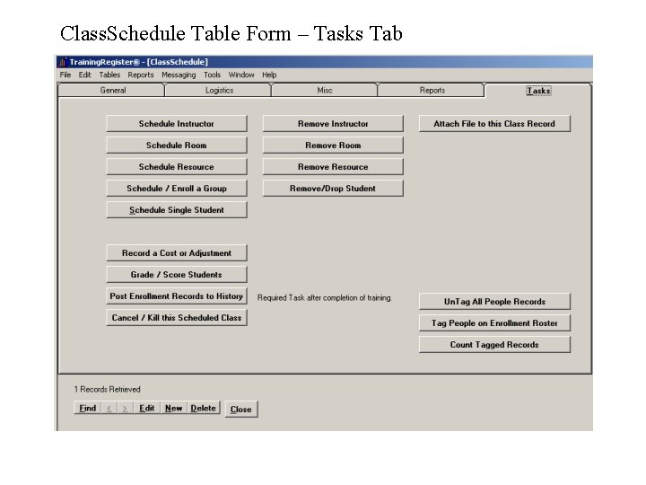 Class. Schedule Table Form – Tasks Tab 