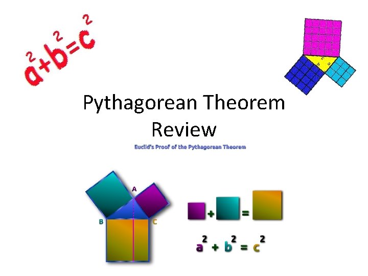 Pythagorean Theorem Review 