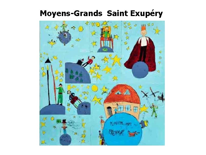 Moyens-Grands Saint Exupéry 