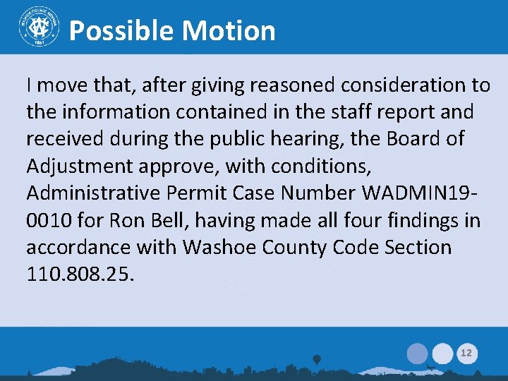 Possible Motion I move that, after giving reasoned consideration to the information contained in Possible Motion I move that, after giving reasoned consideration to the information contained in