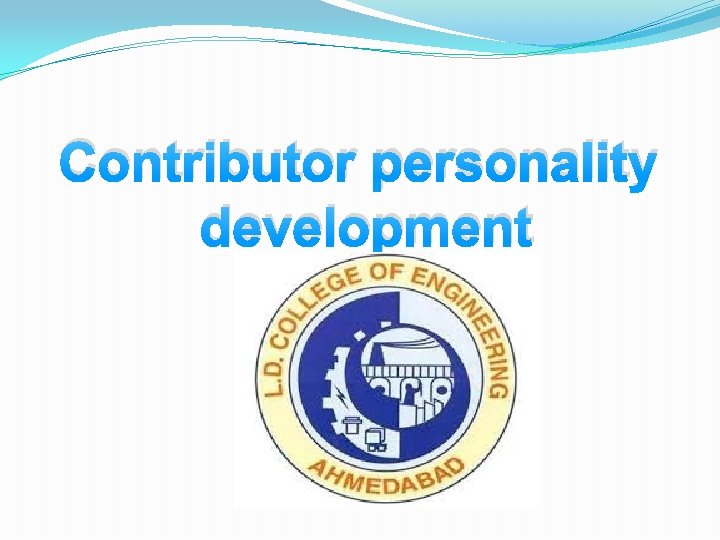 Contributor personality development 