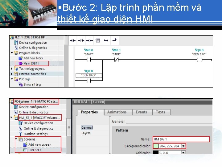 §Bước 2: Lập trình phần mềm và thiết kế giao diện HMI 