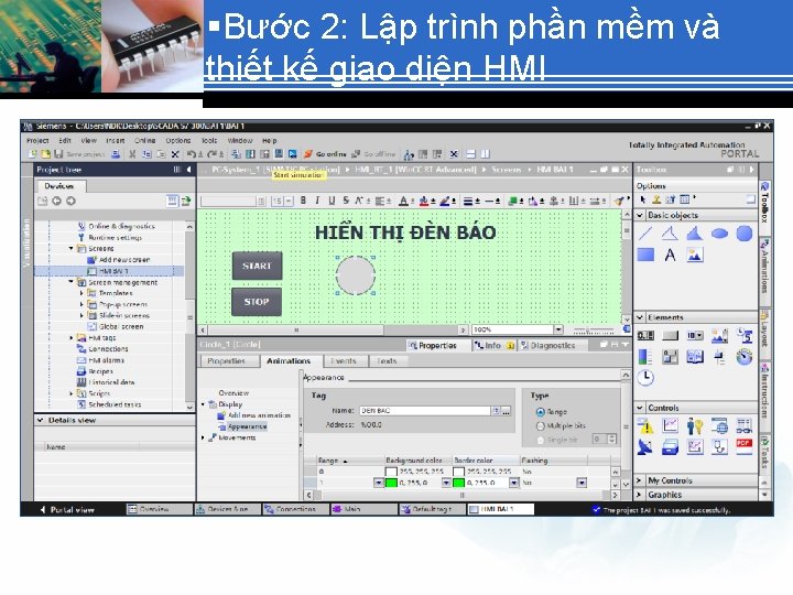 §Bước 2: Lập trình phần mềm và thiết kế giao diện HMI 
