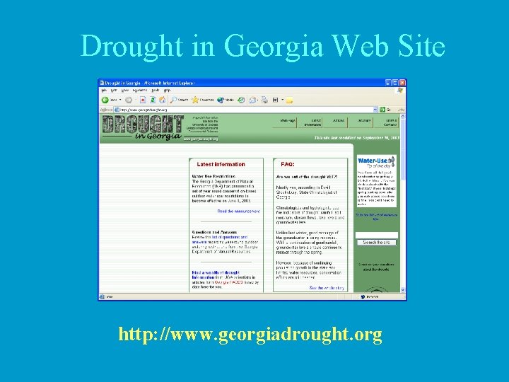 Drought in Georgia Web Site http: //www. georgiadrought. org 