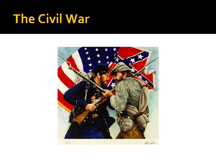 The Civil War 