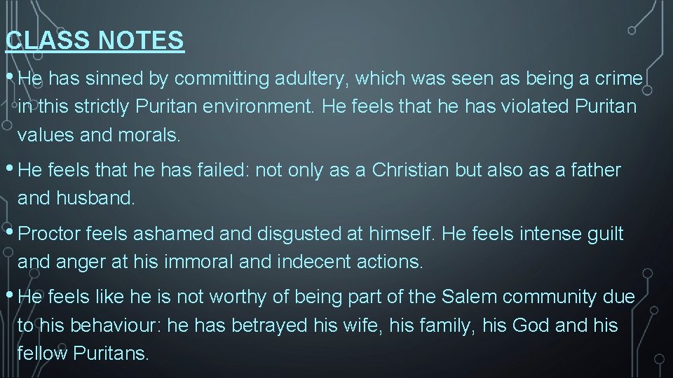 CLASS NOTES • He has sinned by committing adultery, which was seen as being CLASS NOTES • He has sinned by committing adultery, which was seen as being