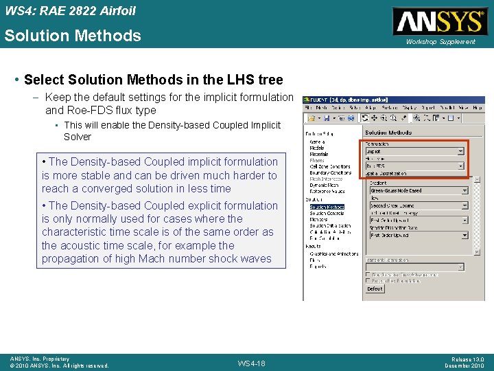 WS 4: RAE 2822 Airfoil Solution Methods Workshop Supplement • Select Solution Methods in WS 4: RAE 2822 Airfoil Solution Methods Workshop Supplement • Select Solution Methods in