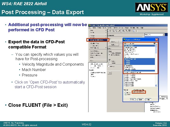 WS 4: RAE 2822 Airfoil Post Processing – Data Export Workshop Supplement • Additional WS 4: RAE 2822 Airfoil Post Processing – Data Export Workshop Supplement • Additional