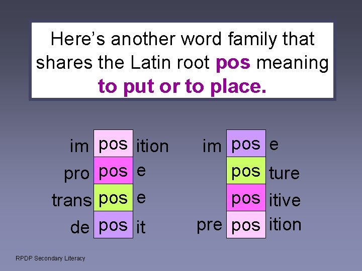 Here’s another word family that shares the Latin root pos meaning to put or