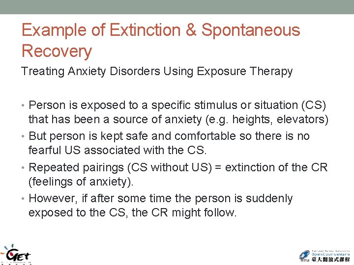 Example of Extinction & Spontaneous Recovery Treating Anxiety Disorders Using Exposure Therapy • Person