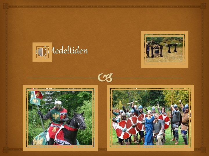 Medeltiden 