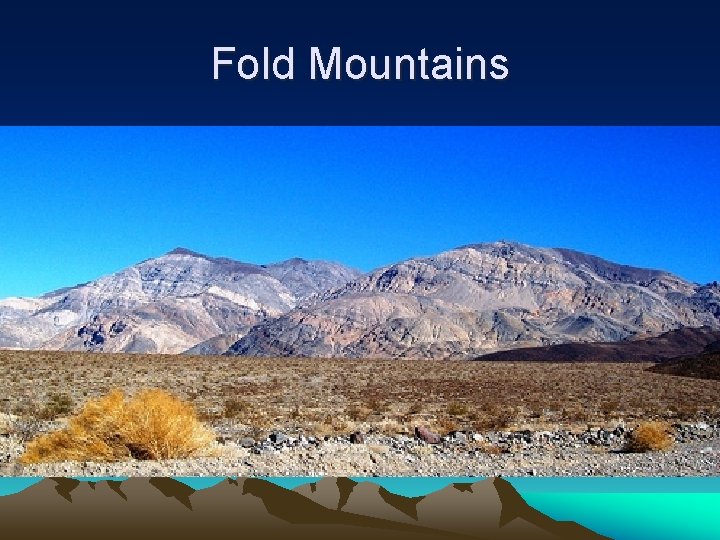 Fold Mountains 