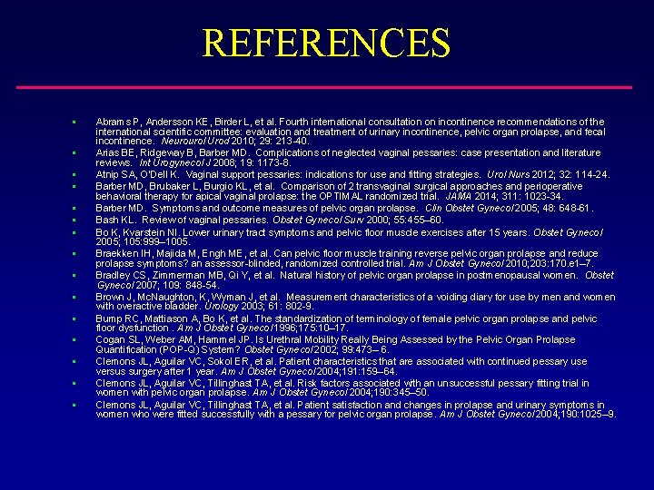 REFERENCES § § § § Abrams P, Andersson KE, Birder L, et al. Fourth