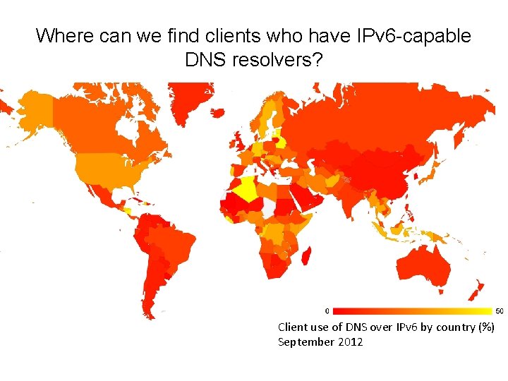 Where can we find clients who have IPv 6 -capable DNS resolvers? Client use