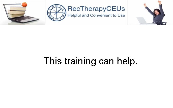 This training can help. 