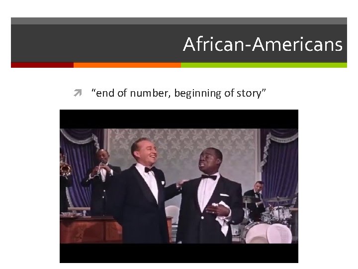 African-Americans “end of number, beginning of story” 