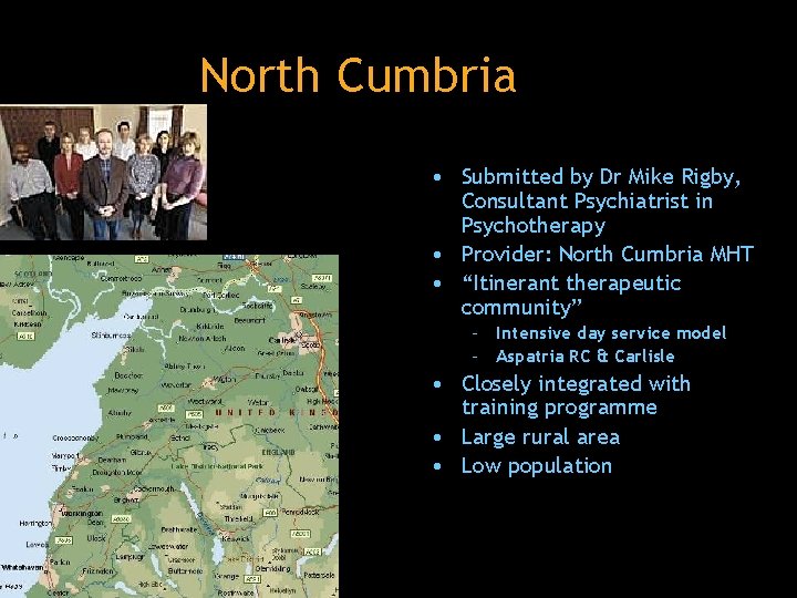 North Cumbria • Submitted by Dr Mike Rigby, Consultant Psychiatrist in Psychotherapy • Provider: