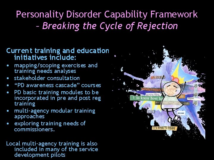 Personality Disorder Capability Framework – Breaking the Cycle of Rejection Current training and education