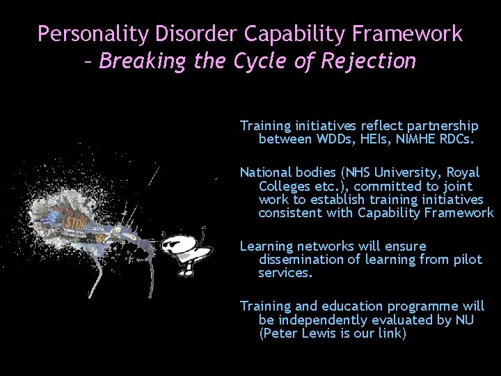 Personality Disorder Capability Framework – Breaking the Cycle of Rejection Training initiatives reflect partnership