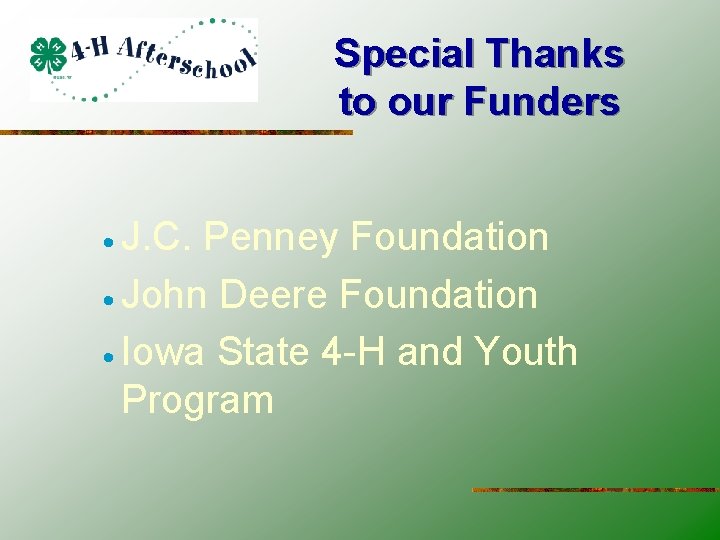 Special Thanks to our Funders · J. C. Penney Foundation · John Deere Foundation