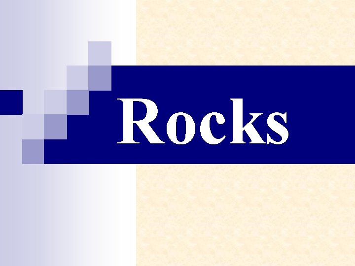 Rocks 