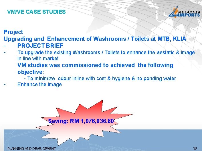 VM/VE CASE STUDIES Project Upgrading and Enhancement of Washrooms / Toilets at MTB, KLIA