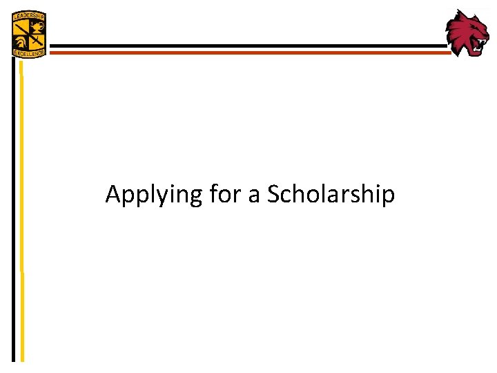 Applying for a Scholarship 