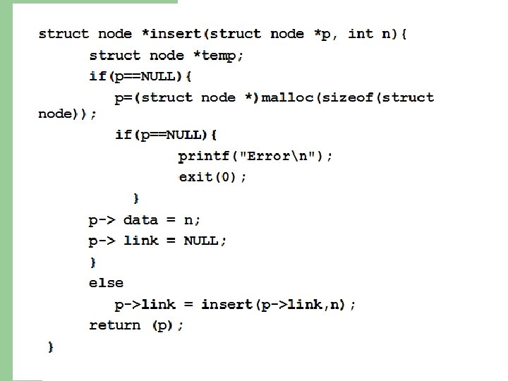 INSERTING A NODE BY USING RECURSIVE PROGRAMS 