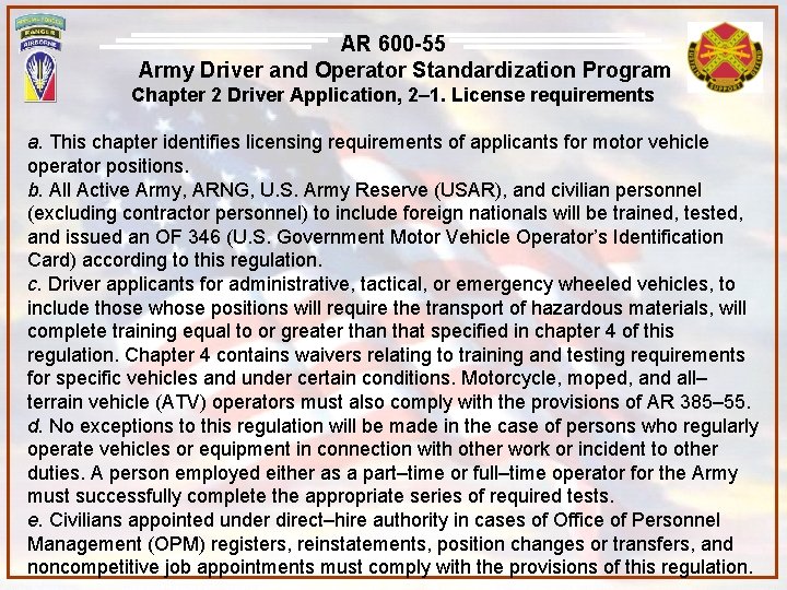 AR 600 -55 Army Driver and Operator Standardization Program Chapter 2 Driver Application, 2–