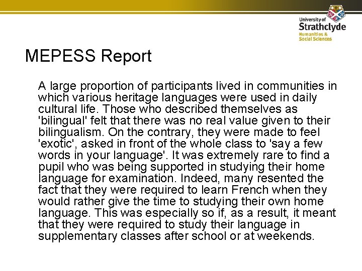 MEPESS Report A large proportion of participants lived in communities in which various heritage