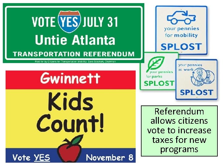 Referendum allows citizens vote to increase taxes for new programs 