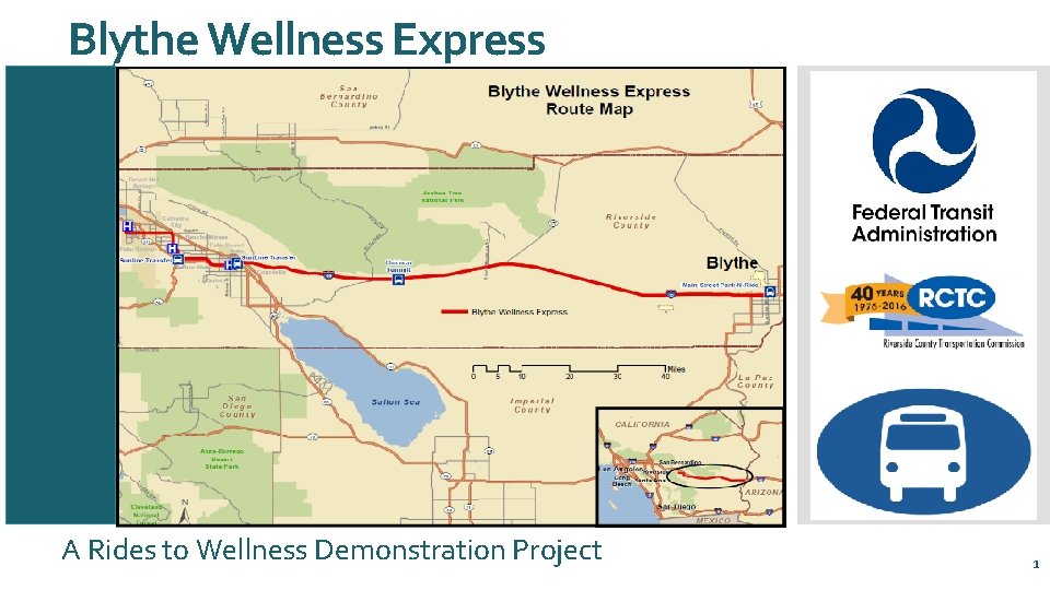 Blythe Wellness Express A Rides to Wellness Demonstration Project 1 
