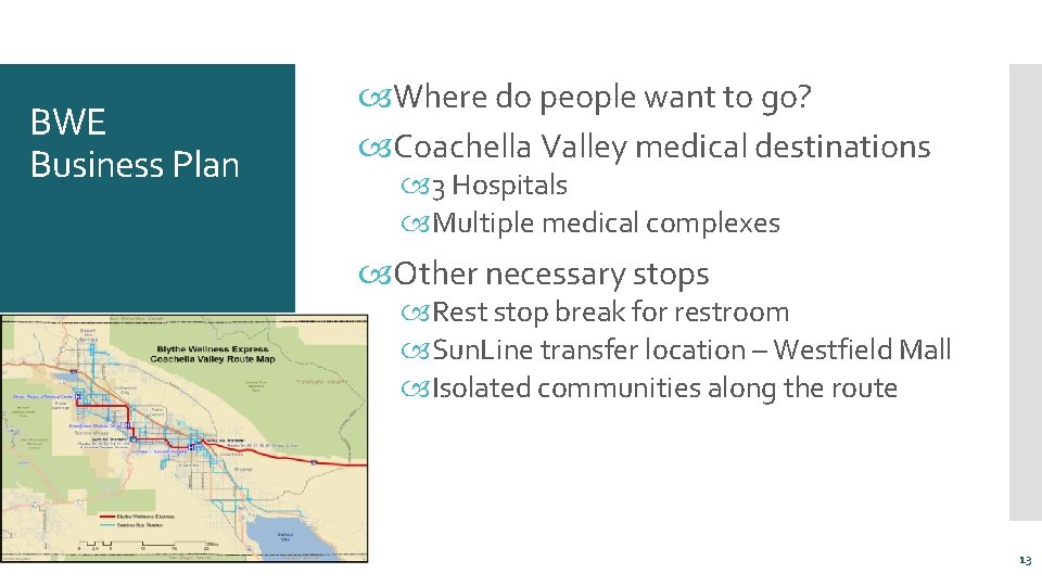 BWE Business Plan Where do people want to go? Coachella Valley medical destinations 3