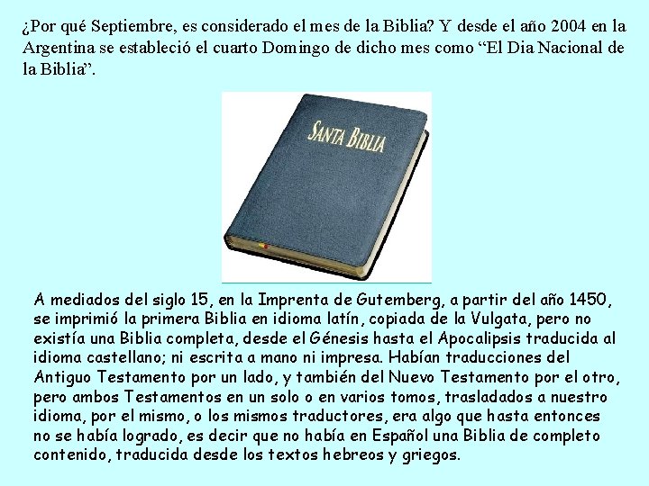 ¿Por qué Septiembre, es considerado el mes de la Biblia? Y desde el año