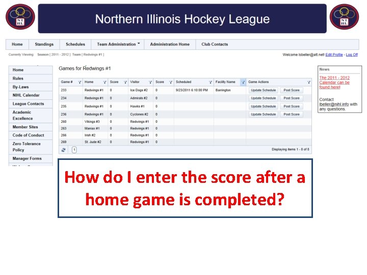 How do I enter the score after a home game is completed? 