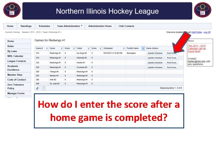 How do I enter the score after a home game is completed? 