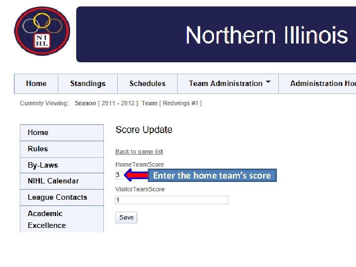 Enter the home team’s score 