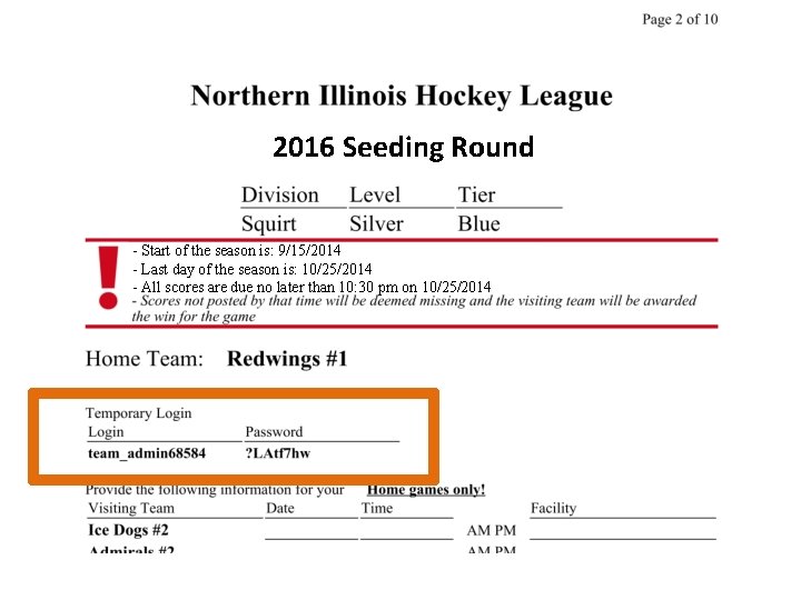 2016 Seeding Round - Start of the season is: 9/15/2014 - Last day of