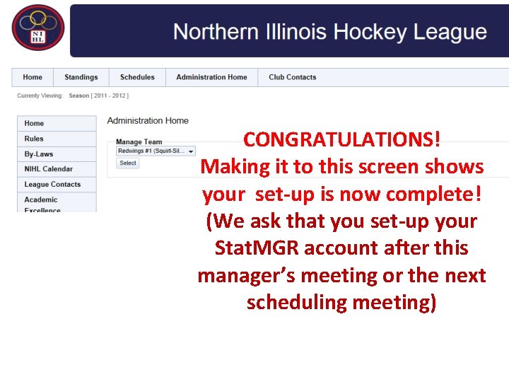 CONGRATULATIONS! Making it to this screen shows your set-up is now complete! (We ask